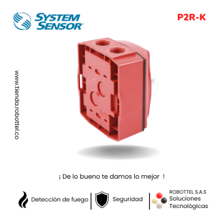 P2R-K-3_SYSTEM-SENSOR_Seguridad_Deteccion-de-fuego_Notificacion
